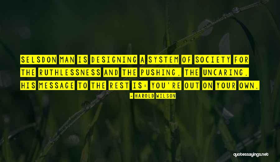 Harold Wilson Quotes 927351 Harold Wilson Quotes 927351