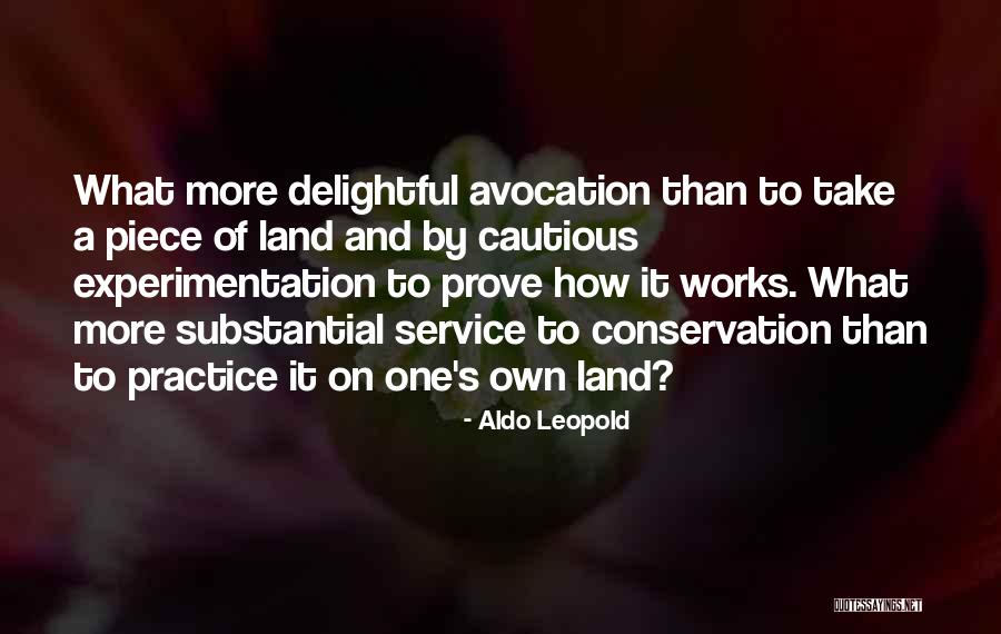 Haroldine Freireich Quotes By Aldo Leopold Haroldine Freireich Quotes By Aldo Leopold