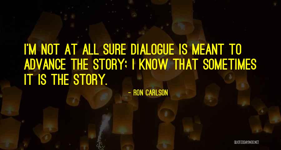 Haroldo Shetemul Quotes By Ron Carlson Haroldo Shetemul Quotes By Ron Carlson