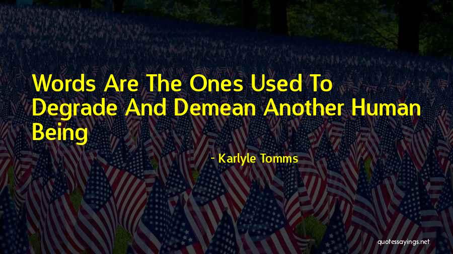 Haroldsens Quotes By Karlyle Tomms Haroldsens Quotes By Karlyle Tomms