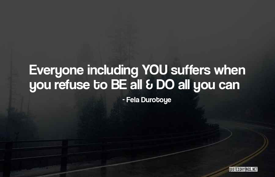 Haroon Rasheed Quotes By Fela Durotoye Haroon Rasheed Quotes By Fela Durotoye