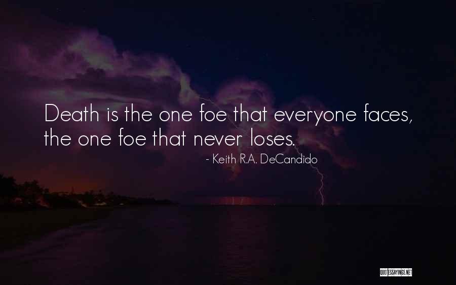 Harpan T Nlistarh S Quotes By Keith R.A. DeCandido