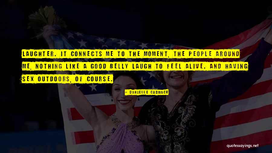 Harper And Trent Quotes By Danielle Cormack Harper And Trent Quotes By Danielle Cormack