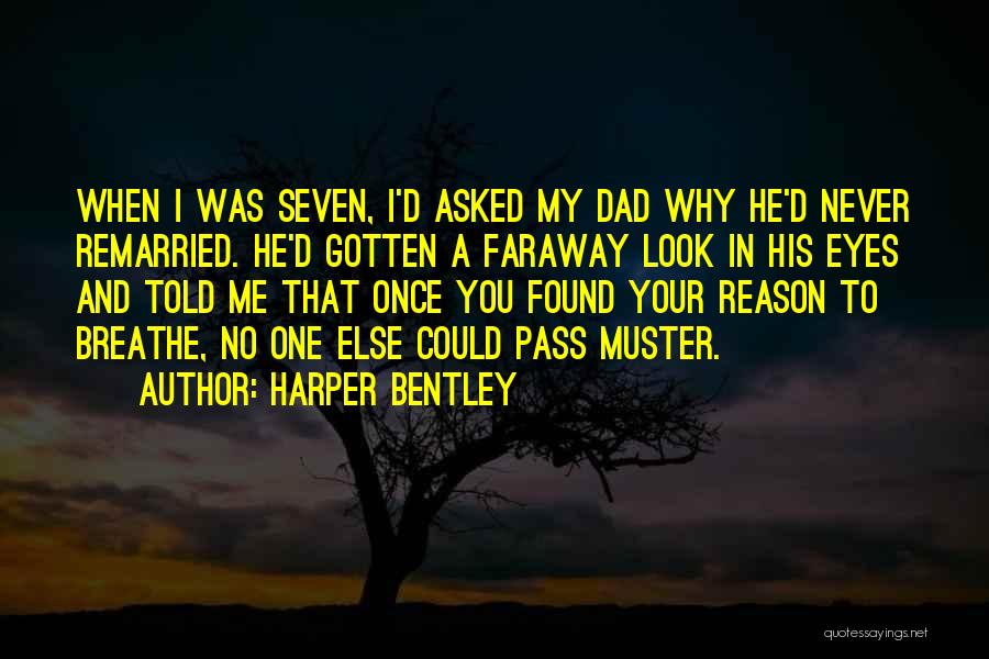 Harper Bentley Quotes 1680298