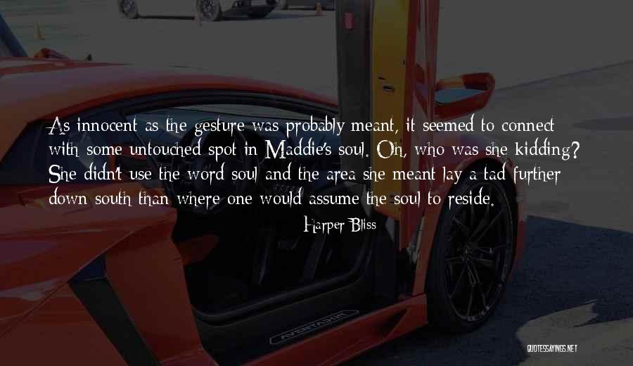 Harper Bliss Quotes 767508 Harper Bliss Quotes 767508