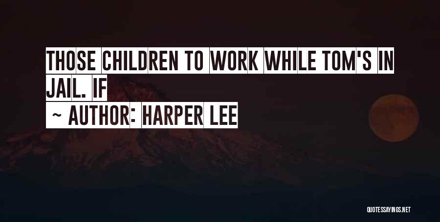 Harper Lee Quotes 1328871