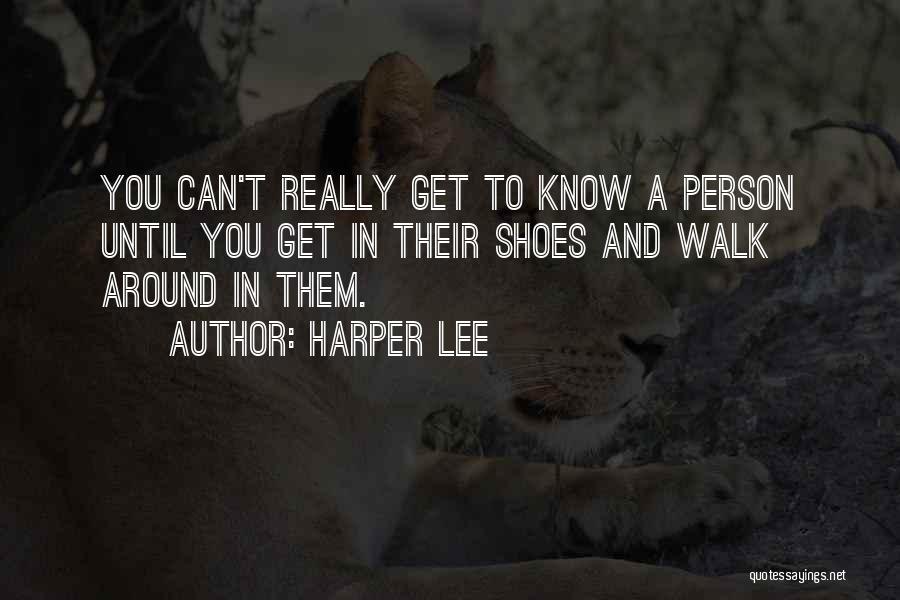 Harper Lee To Kill A Mockingbird Best Quotes By Harper Lee