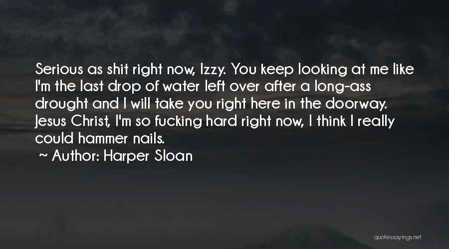 Harper Sloan Quotes 1156878
