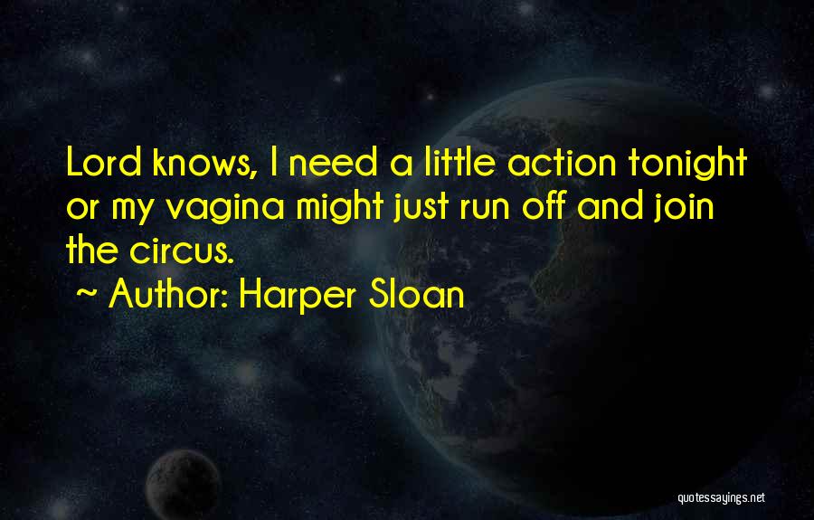 Harper Sloan Quotes 1187241