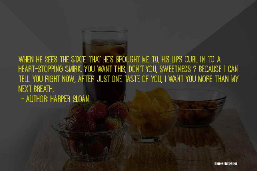 Harper Sloan Quotes 1402897