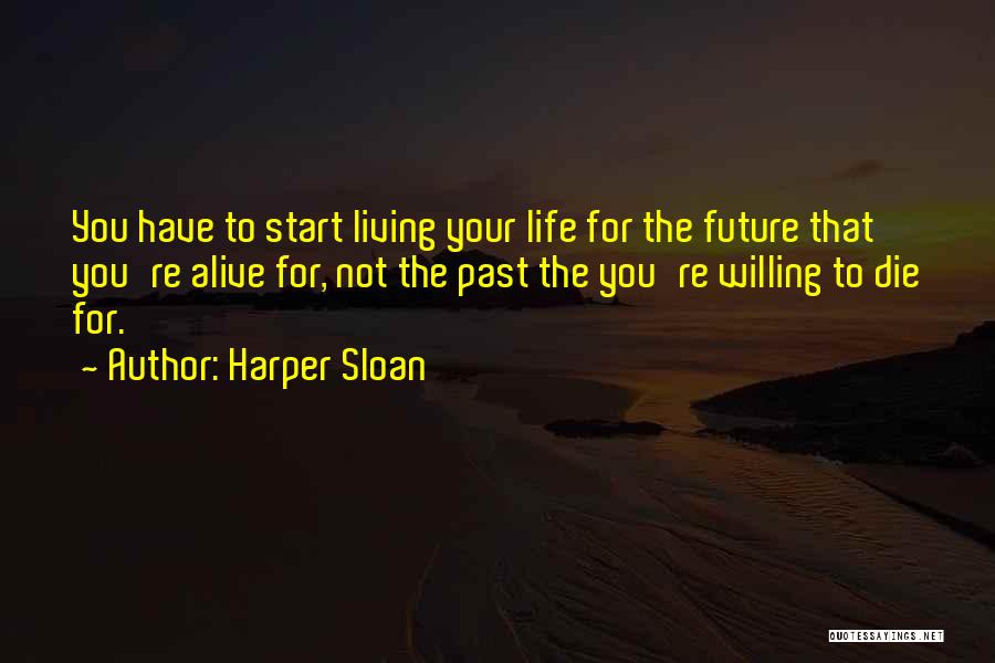 Harper Sloan Quotes 1427247