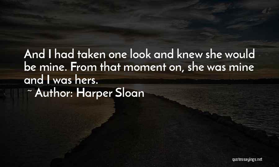 Harper Sloan Quotes 1699444