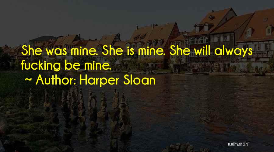 Harper Sloan Quotes 1887577