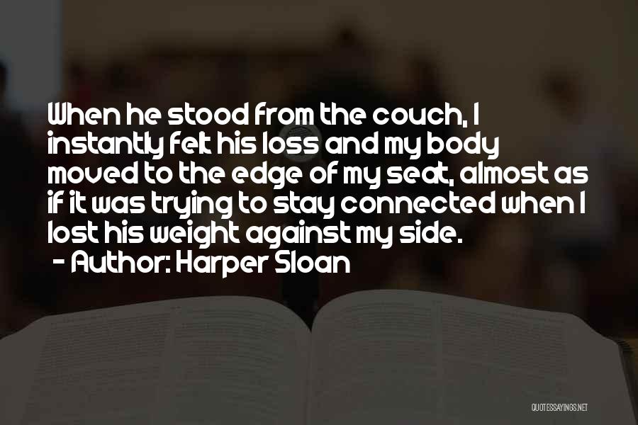 Harper Sloan Quotes 2132922