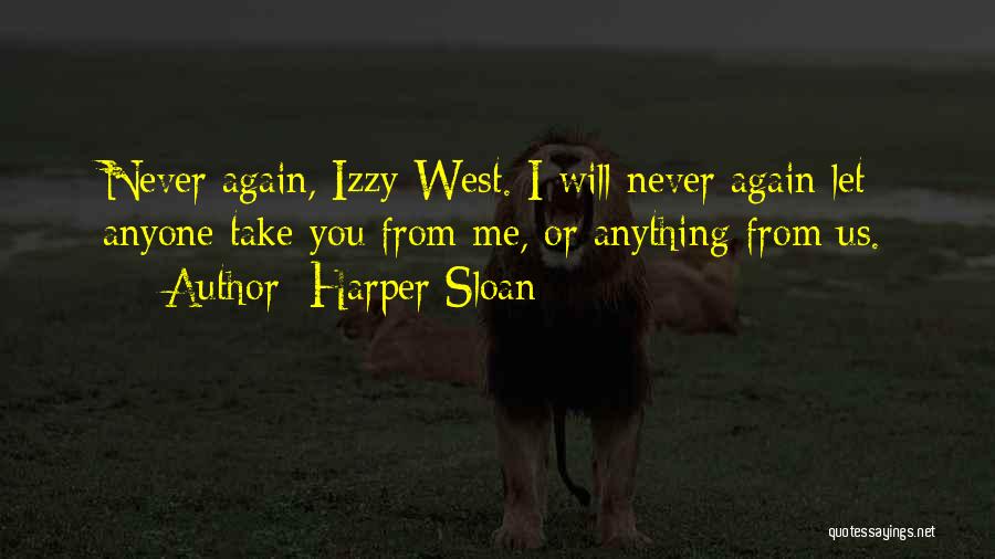Harper Sloan Quotes 2243603
