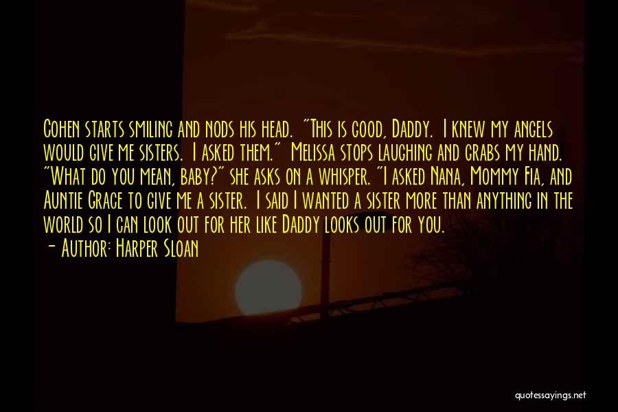 Harper Sloan Quotes 525421