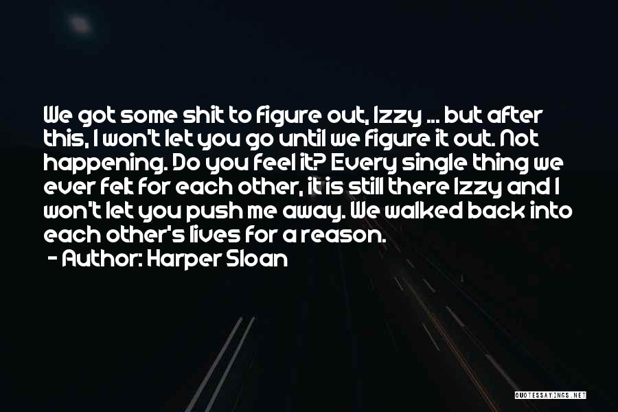 Harper Sloan Quotes 888812