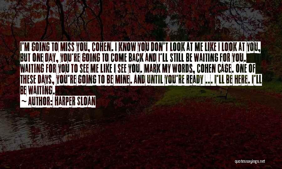 Harper Sloan Quotes 918864