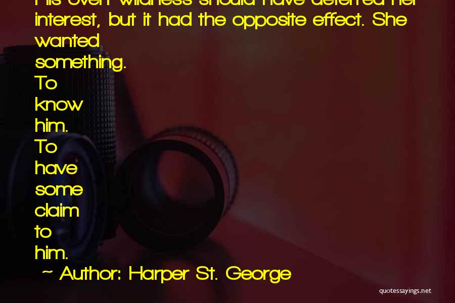 Harper St. George Quotes 1068542