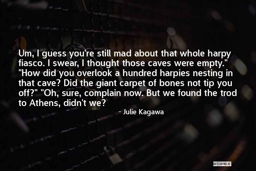 Harpies Quotes By Julie Kagawa Harpies Quotes By Julie Kagawa