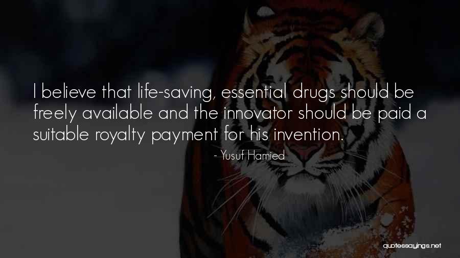Harpists In Las Vegas Quotes By Yusuf Hamied Harpists In Las Vegas Quotes By Yusuf Hamied