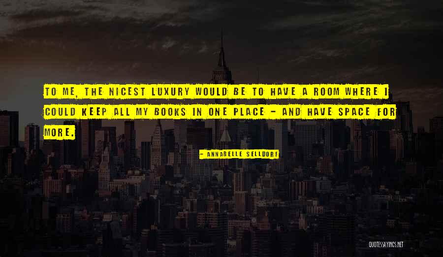 Harplet Quotes By Annabelle Selldorf Harplet Quotes By Annabelle Selldorf