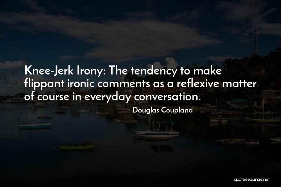 Harpool Hac Quotes By Douglas Coupland Harpool Hac Quotes By Douglas Coupland