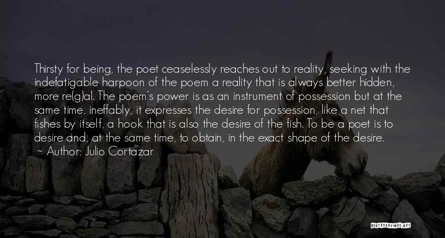 Harpoon Quotes By Julio Cortazar