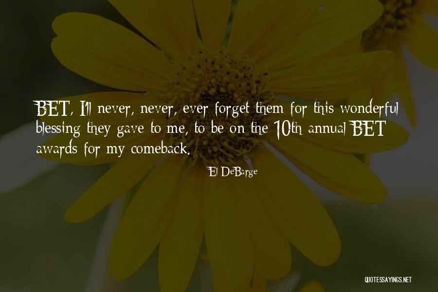 Harpooner Que Quotes By El DeBarge Harpooner Que Quotes By El DeBarge