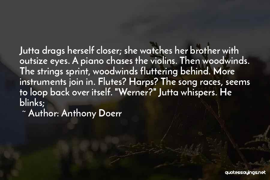 Harps Quotes By Anthony Doerr