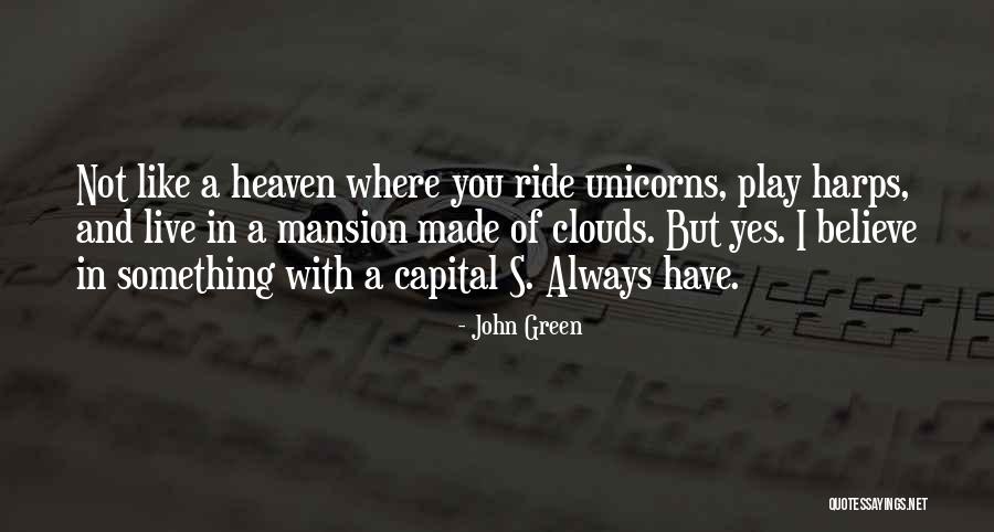Harps Quotes By John Green Harps Quotes By John Green