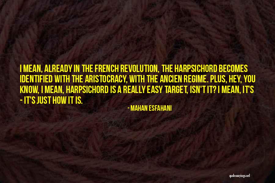 Harpsichord Quotes By Mahan Esfahani