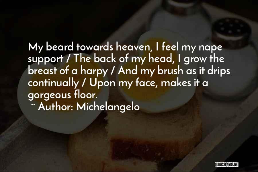 Harpy Quotes By Michelangelo