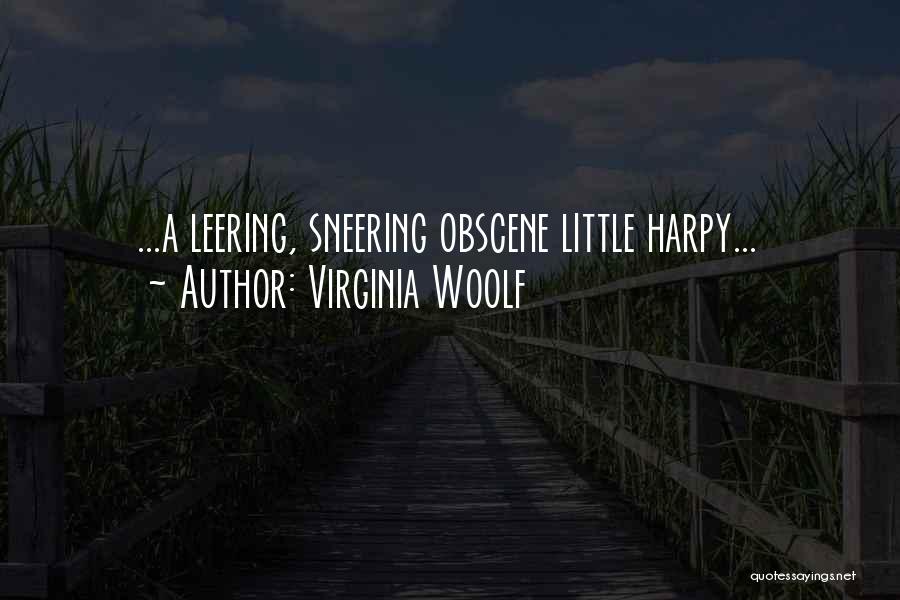 Harpy Quotes By Virginia Woolf