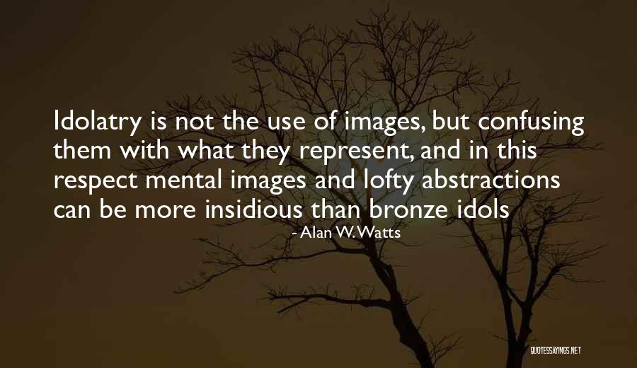 Harquebuses Quotes By Alan W. Watts Harquebuses Quotes By Alan W. Watts