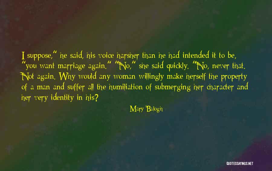 Harran Otomasyon Quotes By Mary Balogh Harran Otomasyon Quotes By Mary Balogh