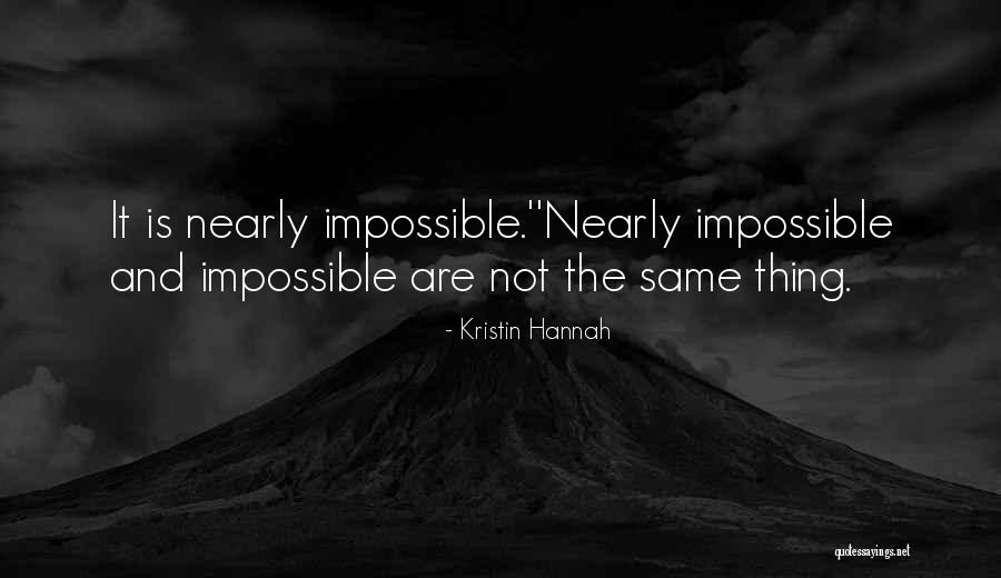 Harran Quotes By Kristin Hannah Harran Quotes By Kristin Hannah