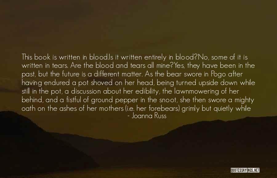 Harrenhal Tourney Quotes By Joanna Russ Harrenhal Tourney Quotes By Joanna Russ