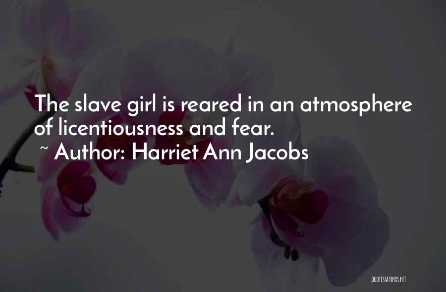 Harriet Ann Jacobs Quotes 2257992