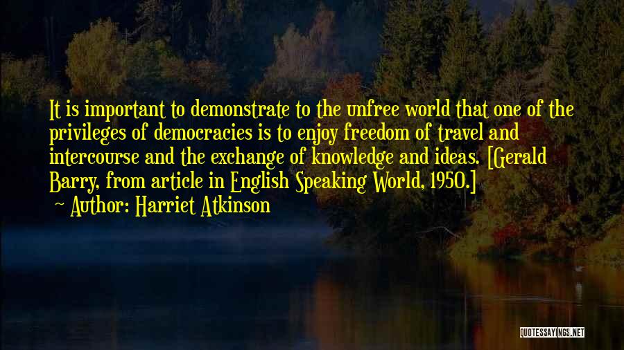 Harriet Atkinson Quotes 1262888