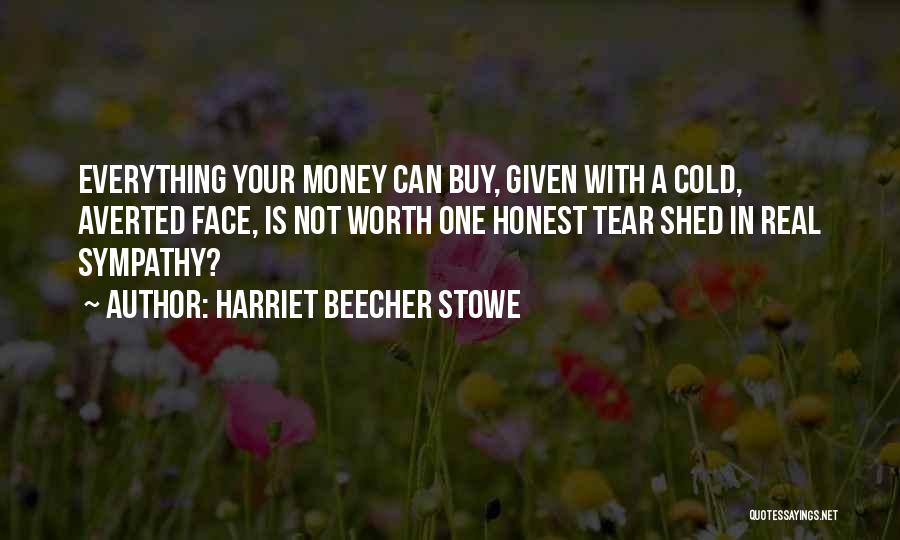 Harriet Beecher Quotes By Harriet Beecher Stowe