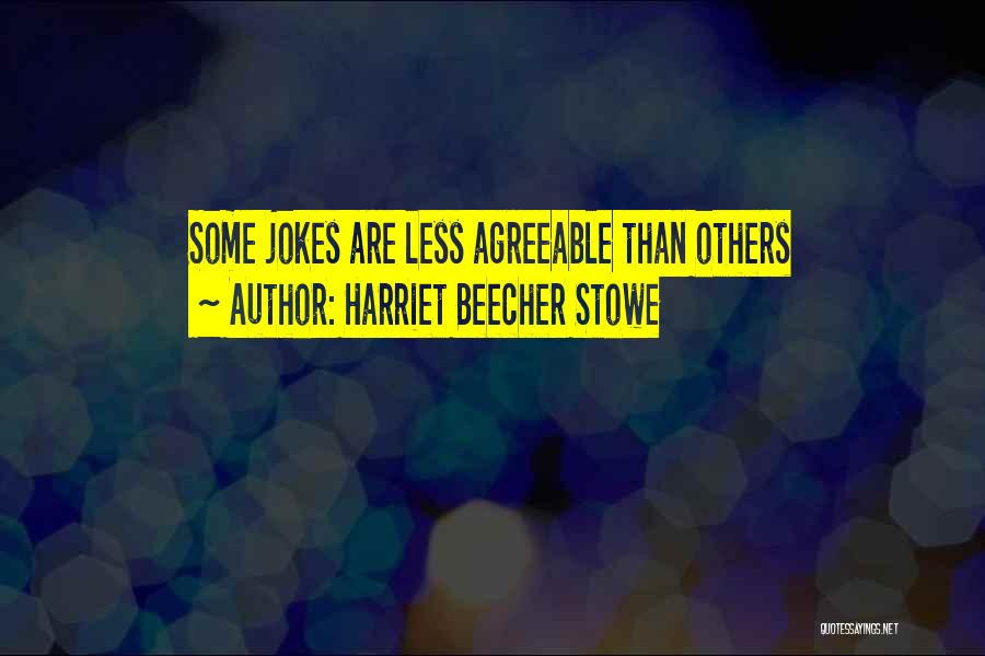 Harriet Beecher Stowe Quotes 1352492