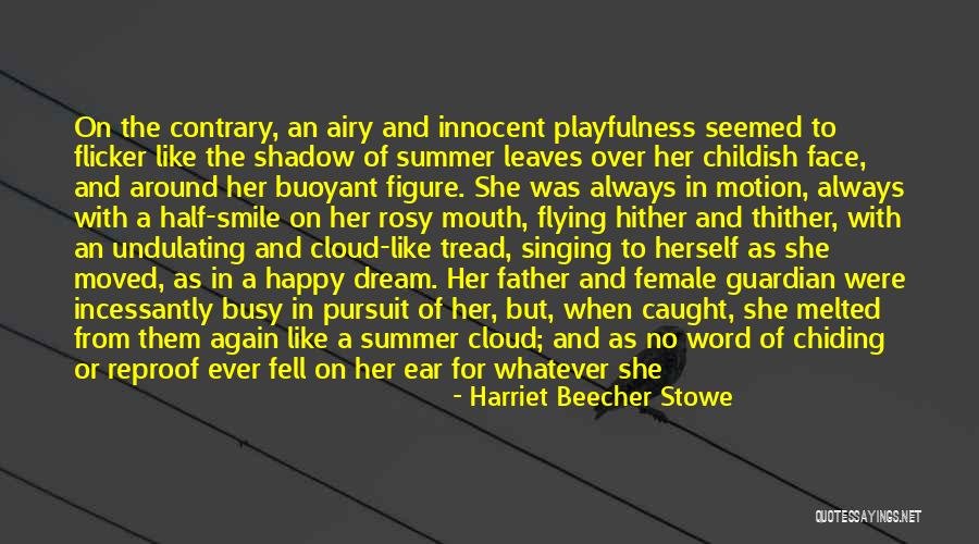 Harriet Beecher Stowe Quotes 1666938