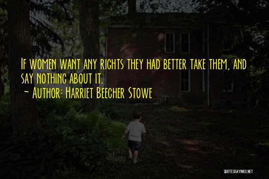 Harriet Beecher Stowe Quotes 338366