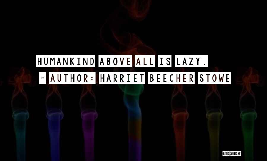 Harriet Beecher Stowe Quotes 532017