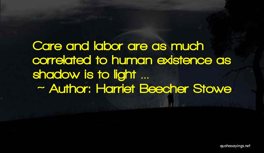 Harriet Beecher Stowe Quotes 541282