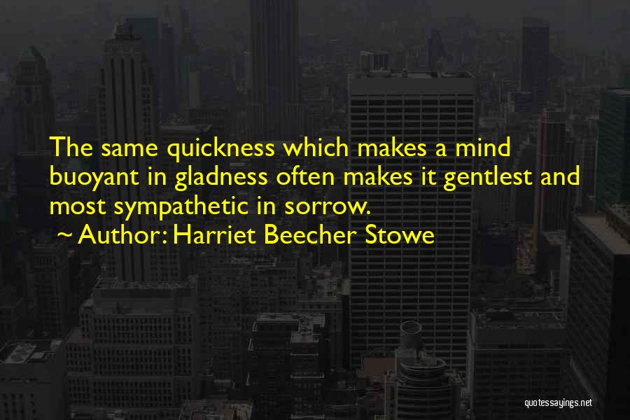 Harriet Beecher Stowe Quotes 845108