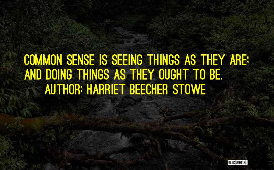 Harriet Beecher Stowe Quotes 933090