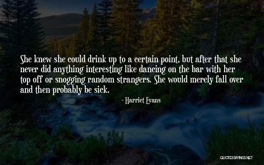 Harriet Evans Quotes 1282507 Harriet Evans Quotes 1282507