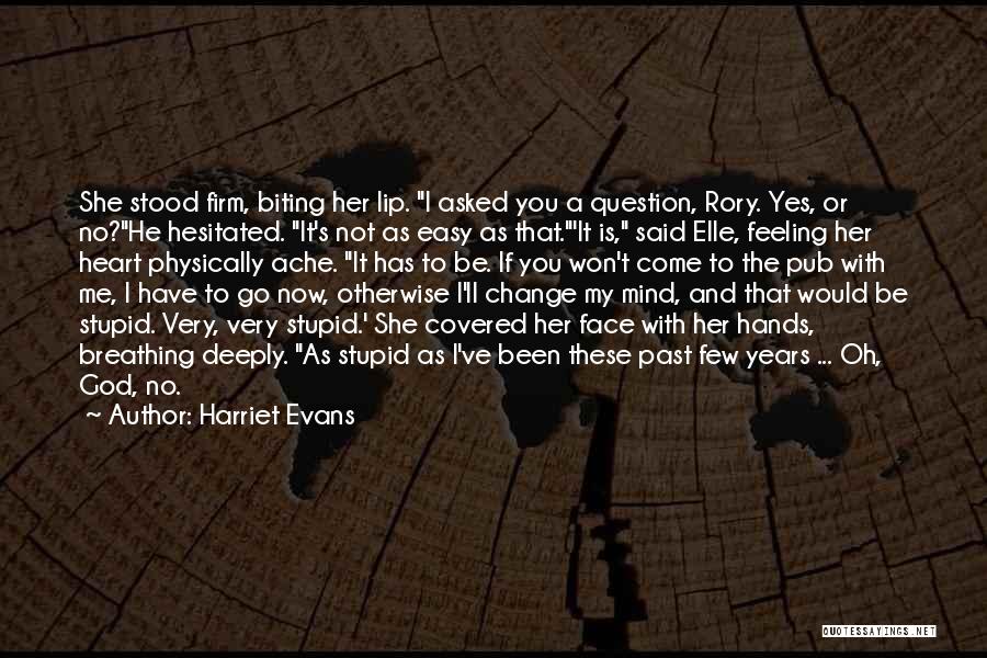 Harriet Evans Quotes 1315149